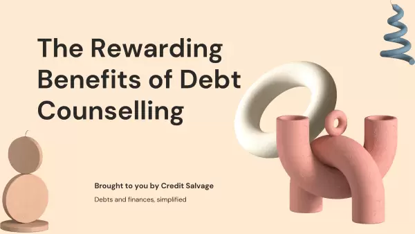 Debt Review Rewarding benefits CSC